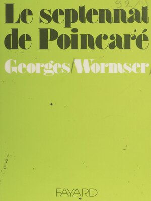 cover image of Le Septennat de Poincaré